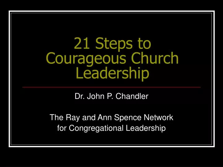 21 steps to courageous church leadership