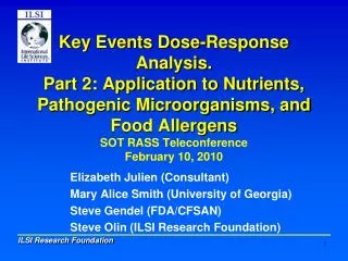 Key Events Dose-Response Analysis. Part 2: Application to Nutrients, Pathogenic Microorganisms, and Food Allergens SOT R