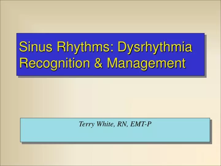 sinus rhythms dysrhythmia recognition management