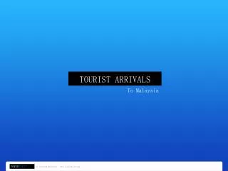 TOURIST ARRIVALS