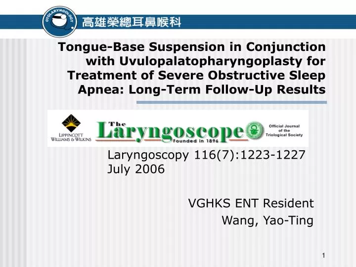 laryngoscopy 116 7 1223 1227 july 2006 vghks ent resident wang yao ting