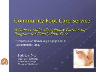 Community Foot Care Service: A Pioneer Multi-disciplinary Partnership Program for Elderly Foot Care