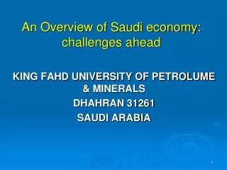 An Overview of Saudi economy: challenges ahead