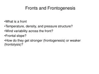 Fronts and Frontogenesis