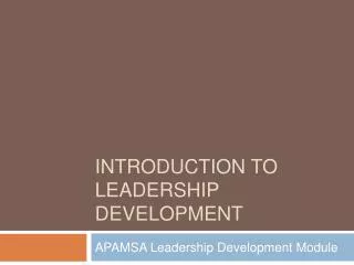 Introduction to Leadership Development