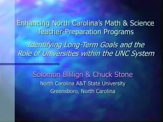 Solomon Bililign &amp; Chuck Stone North Carolina A&amp;T State University Greensboro, North Carolina