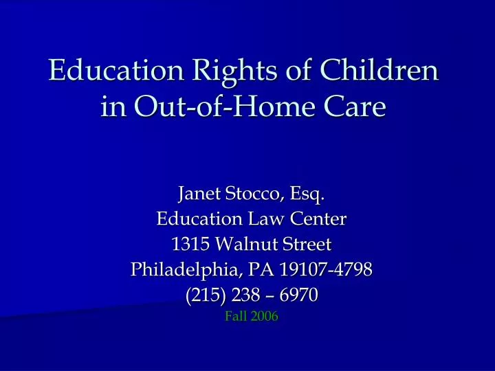education rights of children in out of home care
