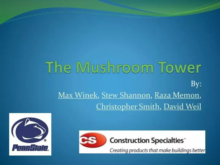 the mushroom tower