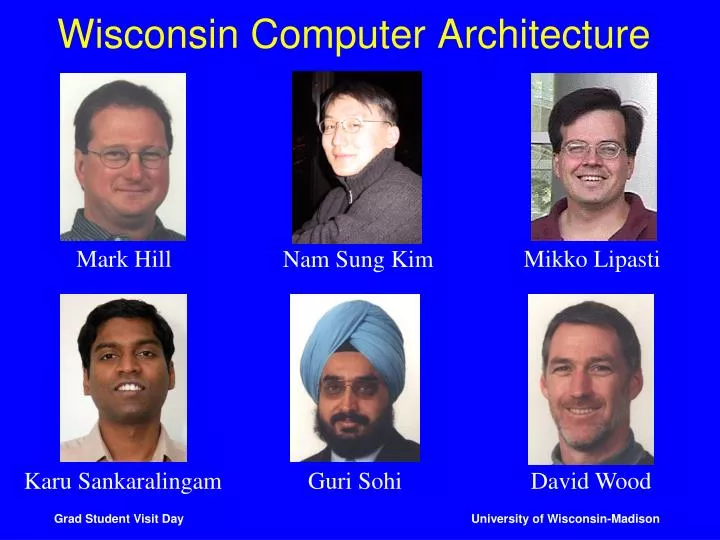 wisconsin computer architecture