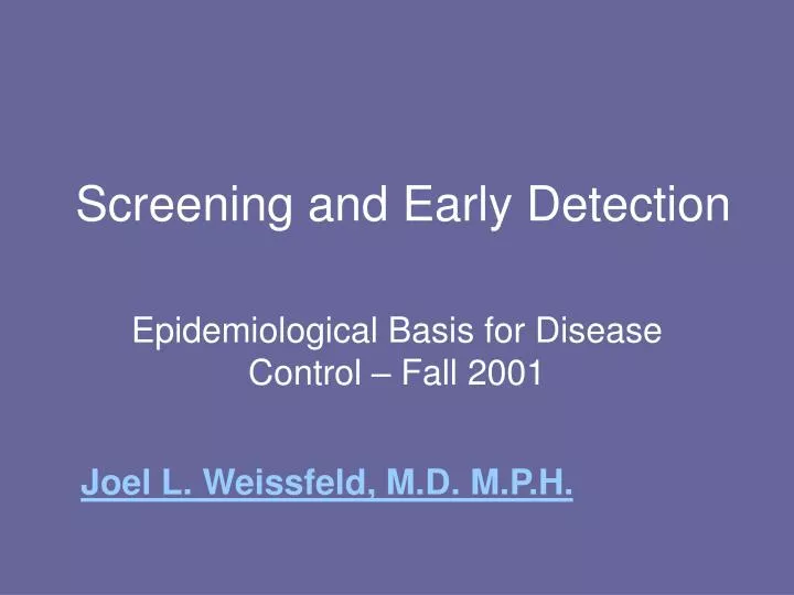 screening and early detection