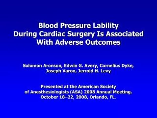 Blood Pressure Lability During Cardiac Surgery Is Associated With Adverse Outcomes