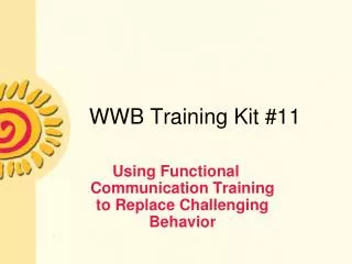 WWB Training Kit #11