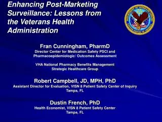 Enhancing Post-Marketing Surveillance: Lessons from the Veterans Health Administration