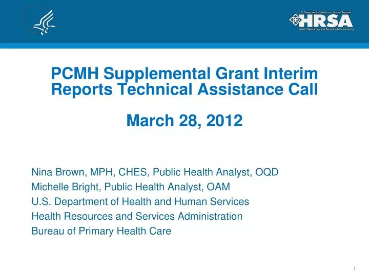 pcmh supplemental grant interim reports technical assistance call march 28 2012