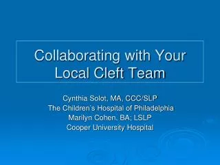 Collaborating with Your Local Cleft Team