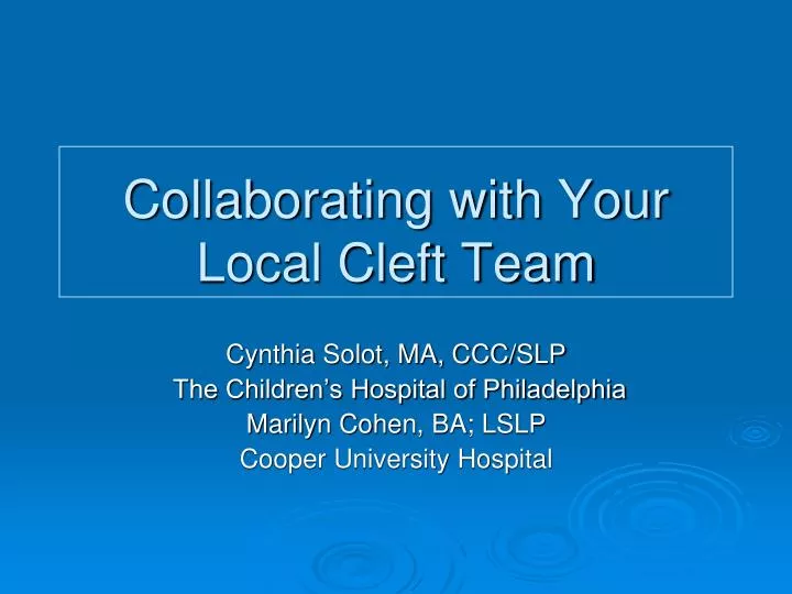 collaborating with your local cleft team