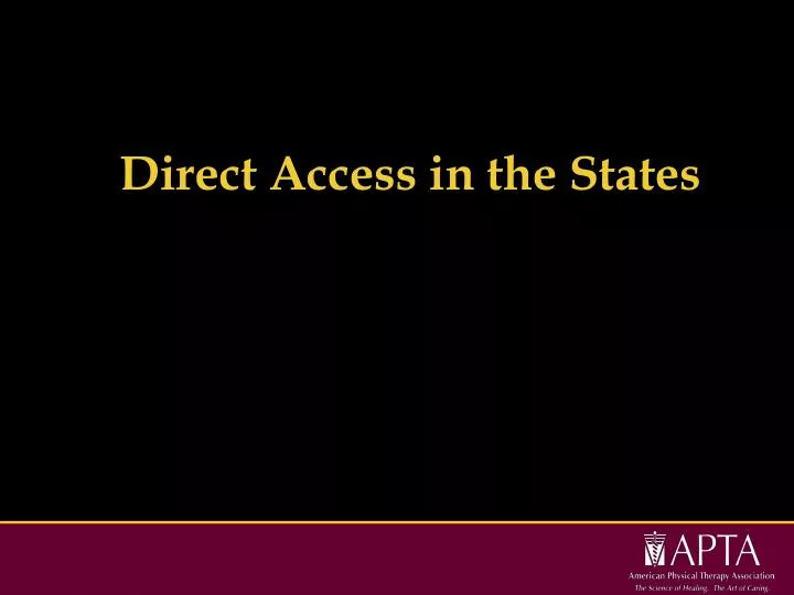 direct access in the states