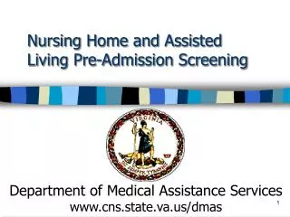 Nursing Home and Assisted Living Pre-Admission Screening