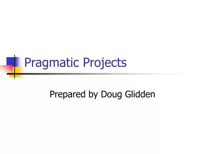 pragmatic projects