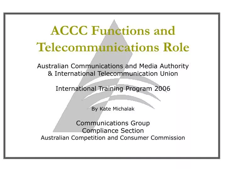 accc functions and telecommunications role