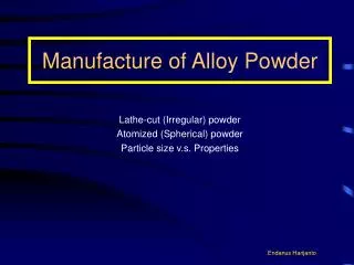 Manufacture of Alloy Powder