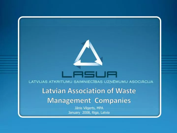 latvian association of w aste management c ompanies