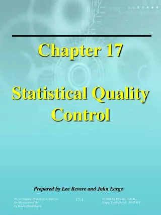 Chapter 17 Statistical Quality Control