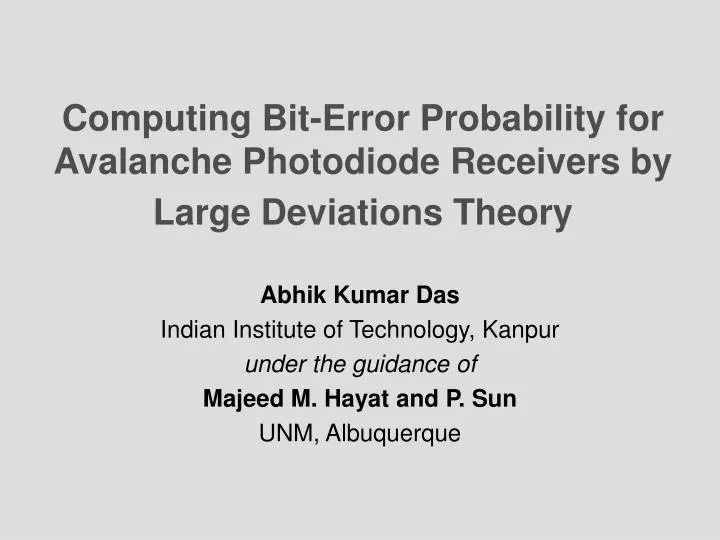 computing bit error probability for avalanche photodiode receivers by large deviations theory