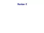 Review 2 - slide 1