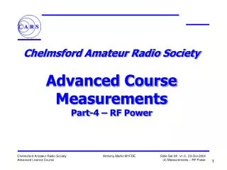 Chelmsford Amateur Radio Society Advanced Course Measurements Part-4 – RF Power