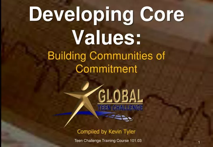developing core values building communities of commitment