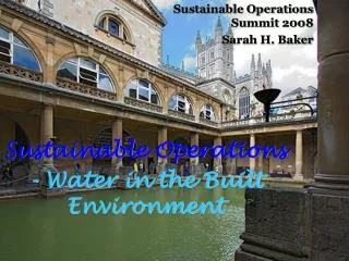 Sustainable Operations - Water in the Built Environment