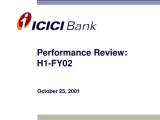 Performance Review: H1-FY02