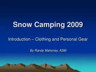 Snow Camping 2009