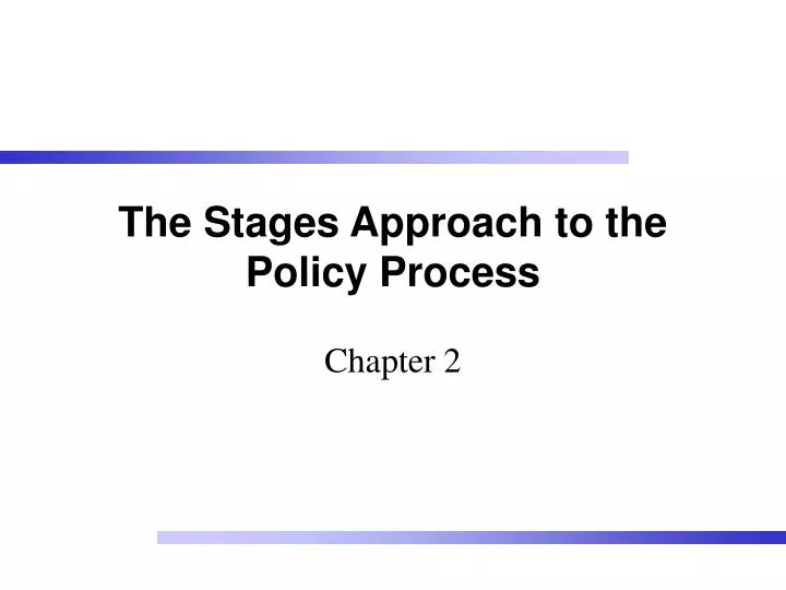 the stages approach to the policy process
