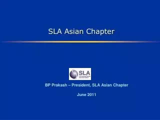 SLA Asian Chapter