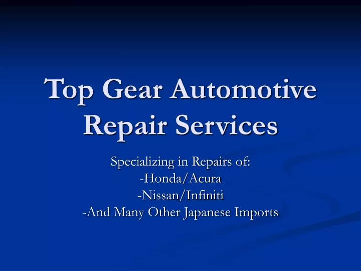 top gear automotive repair services