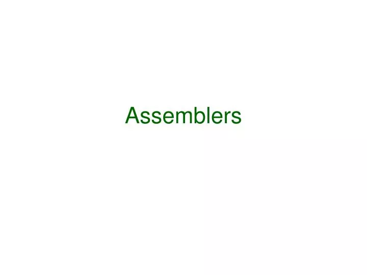 assemblers