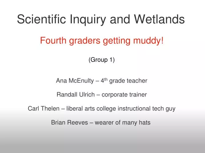 scientific inquiry and wetlands