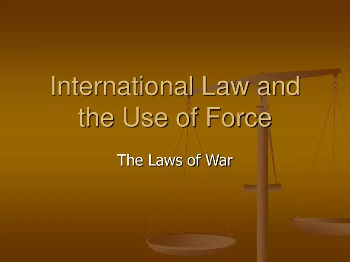 international law and the use of force