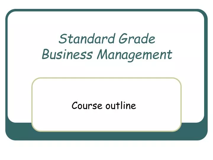 standard grade business management