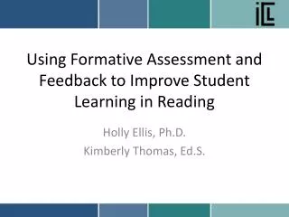 Using Formative Assessment and Feedback to Improve Student Learning in Reading