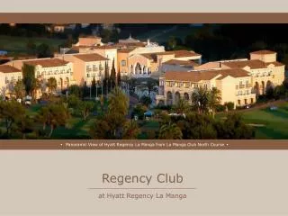 Regency Club at Hyatt Regency La Manga