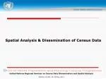 Spatial Analysis &amp; Dissemination of Census Data - slide 1