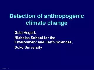 Detection of anthropogenic climate change