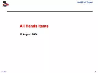 All Hands Items 11 August 2004