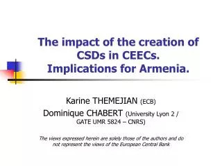 The impact of the creation of CSDs in CEECs. Implications for Armenia.