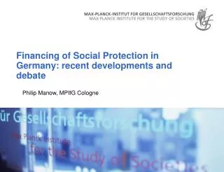 Financing of Social Protection in Germany: recent developments and debate