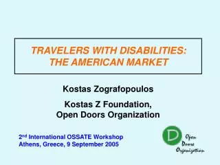 TRAVELERS WITH DISABILITIES: THE AMERICAN MARKET