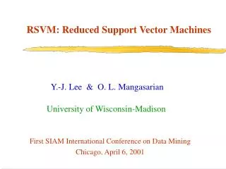 RSVM: Reduced Support Vector Machines